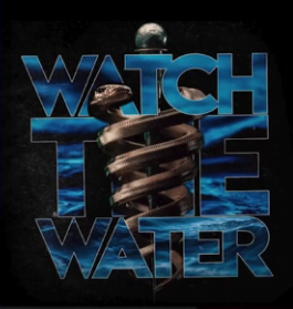 watch the water